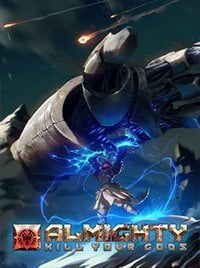 Almighty Kill Your Gods